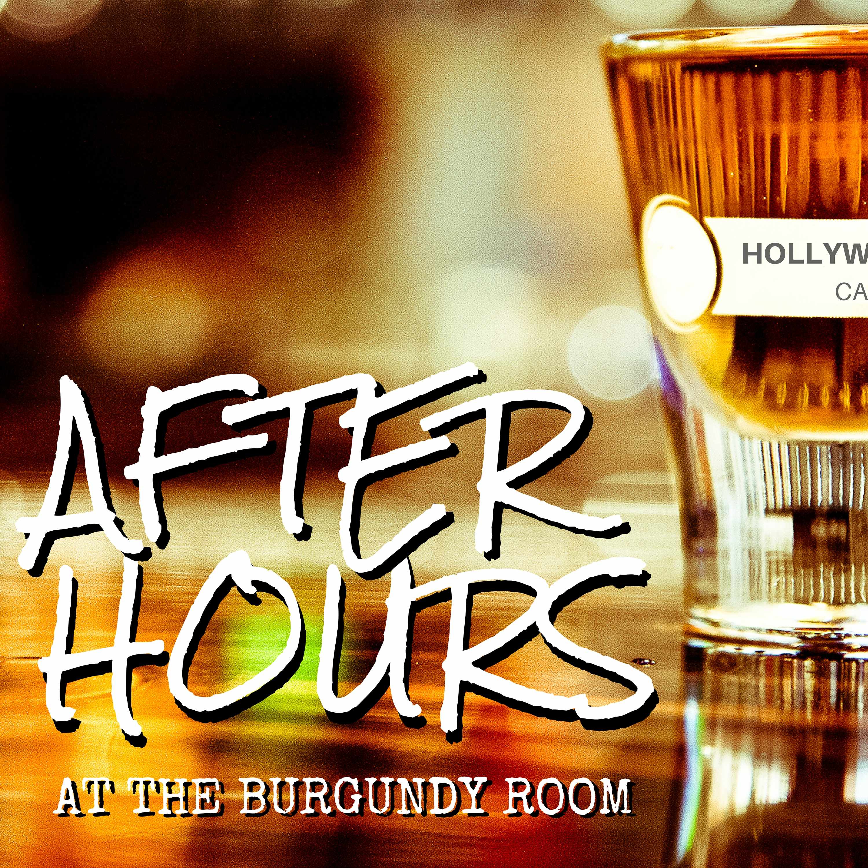 After Hours at the Burgundy Room Podcast artwork